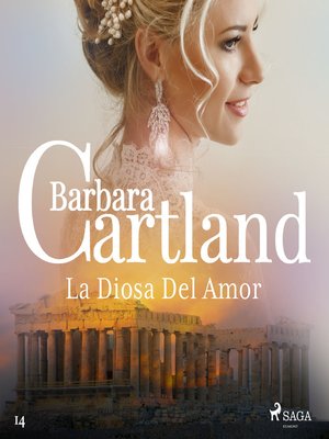 cover image of La Diosa Del Amor (La Colección Eterna de Barbara Cartland 14)